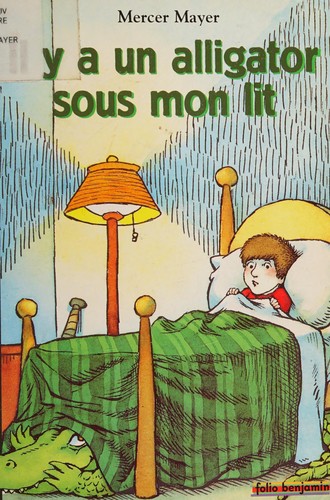 There’s an Alligator Under My Bed