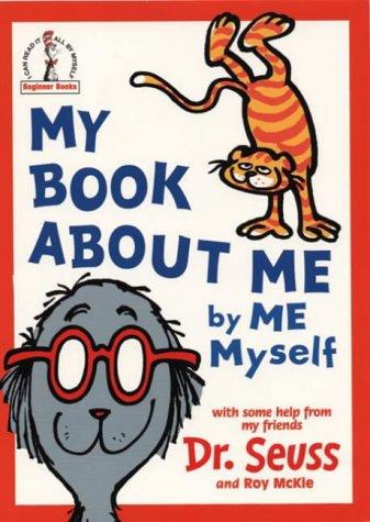 My Book About Me: By Me Myself