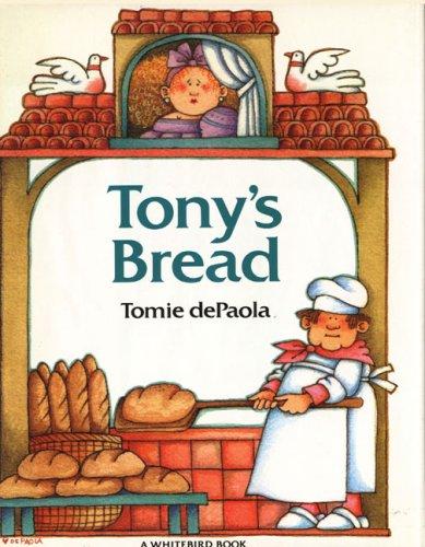 Tony’s Bread: An Italian Folktale